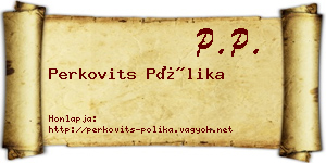 Perkovits Pólika névjegykártya